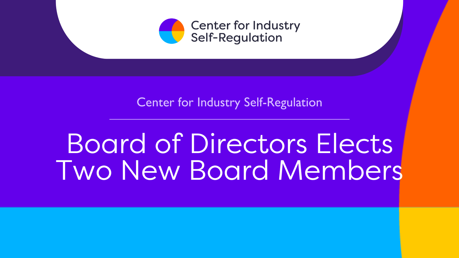 CISR Board of Directors Elects Two New Members - BBB National Programs
